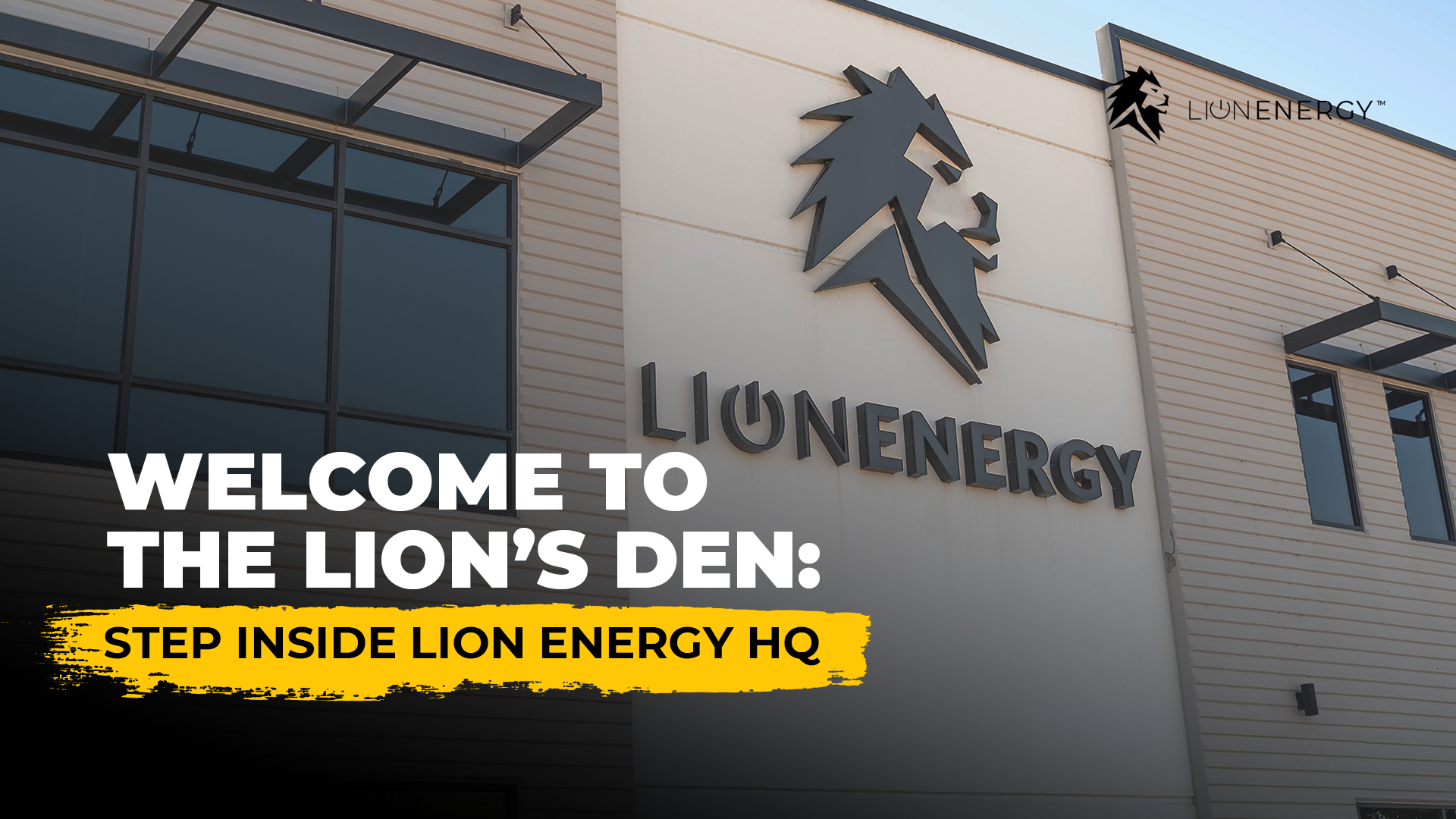 Welcome to the Lion’s Den: Step Inside Lion Energy HQ